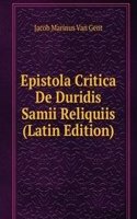 Epistola Critica De Duridis Samii Reliquiis (Latin Edition)