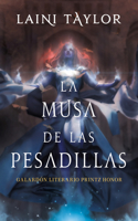 Musa de Las Pesadillas / Musa of Nightmares