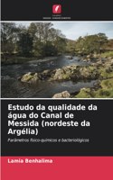 Estudo da qualidade da água do Canal de Messida (nordeste da Argélia)