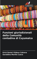 Funzioni giurisdizionali della Comunità contadina di Cuyumalca