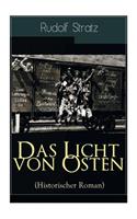 Licht von Osten (Historischer Roman)