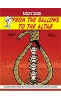 Lucky Luke: From The Gallows To The Altar