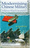 Modernising Chinese Military: Indigenous Weapons Development