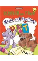 Scratch & Find Maths & Spelling.