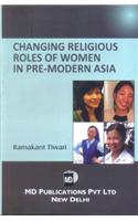 Changing Religious Roles Of Women In Premodern Asia