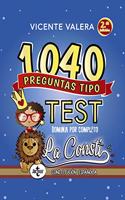 1040 preguntas tipo test La Consti: Constitucion Espanola