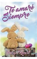 Te Amare Siempre