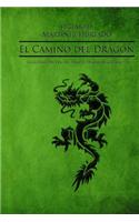 El Camino del Dragon