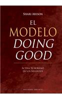 Modelo Doing Good, El