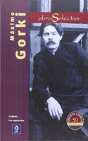OBRAS SELECTAS MAXIMO GORKI