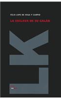 La Esclava de su Galan