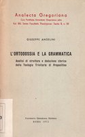 L'Ortodossia E La Grammatica