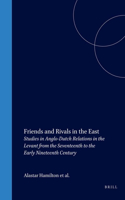 Friends and Rivals in the East