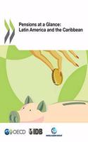 Pensions at a glance: Latin America and the Caribbean