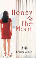 Honey & the moon