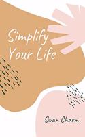 Simplify Your Life