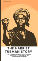 Harriet Tubman Story