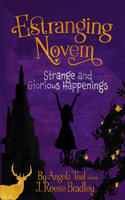 Estranging Novem