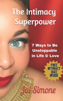 Intimacy Superpower