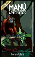 Manú y la fiesta de los araguatos
