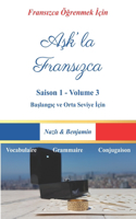 Aşk'la Fransızca - Saison 1 Volume 3
