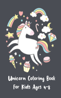 Unicorn Coloring Book For Kids Ages 4-8: Printable Unicorn Colouring Pages for Kids