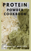 Protein Powder Cookbook