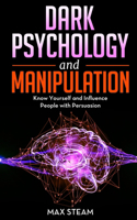 Dark Psychology and Manipulation