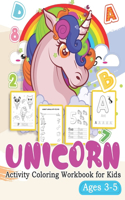 Unicorn Activity Coloring Workbook for Kids Ages 3-5: Coloring Book A to Z Alphabet Unicorn and Animals: Learn English Alphabet Letters from A to Z 81 pages Black and white 8x10 inche