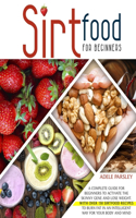 Sirtfood Diet for Beginners