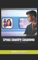 Cross Country Casanova