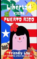 Libertad visita Puerto Rico