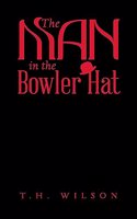 Man in the Bowler Hat