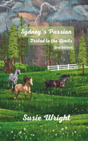 Sydney's Passion Tested to the Limits: 2nd Edition(2 Sydney's Passion)