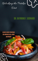 Unlocking the Pritikin Diet