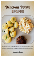 Delicious Potato Recipes