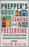 A Preppers Guide To Emergency Food Storage