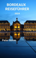 Bordeaux-Reiseführer