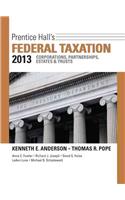 Prentice Hall's Federal Taxation 2013 Corporations, Partnerships, Estates & Trusts