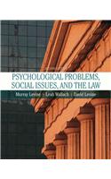 Psychological Problems, Social Issues, and the Law