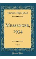 Messenger, 1934, Vol. 14 (Classic Reprint)