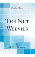 The Nut Weevils (Classic Reprint)