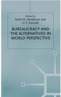 Bureaucracy and the Alternatives in World Perspective