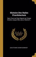 Histoire Des Styles D'architecture