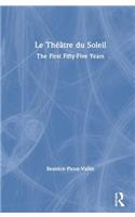 Le Théâtre Du Soleil