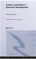 Culture and Politics in Economic Development