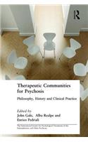 Therapeutic Communities for Psychosis