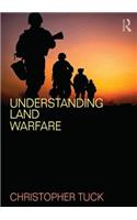 Understanding Land Warfare