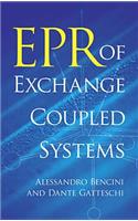 Epr of Exchange Coupled Systems