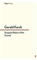Sergeant Nelson of the Guards